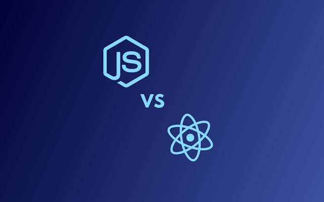 Node.js vs. React.js — Which To Choose for Your Next JavaScript Project?