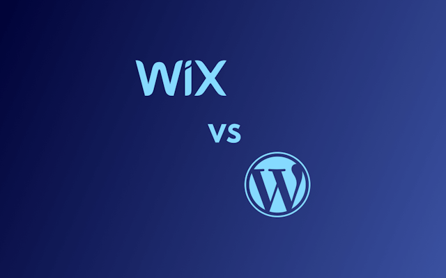 Wix vs WordPress – Which One is Better?